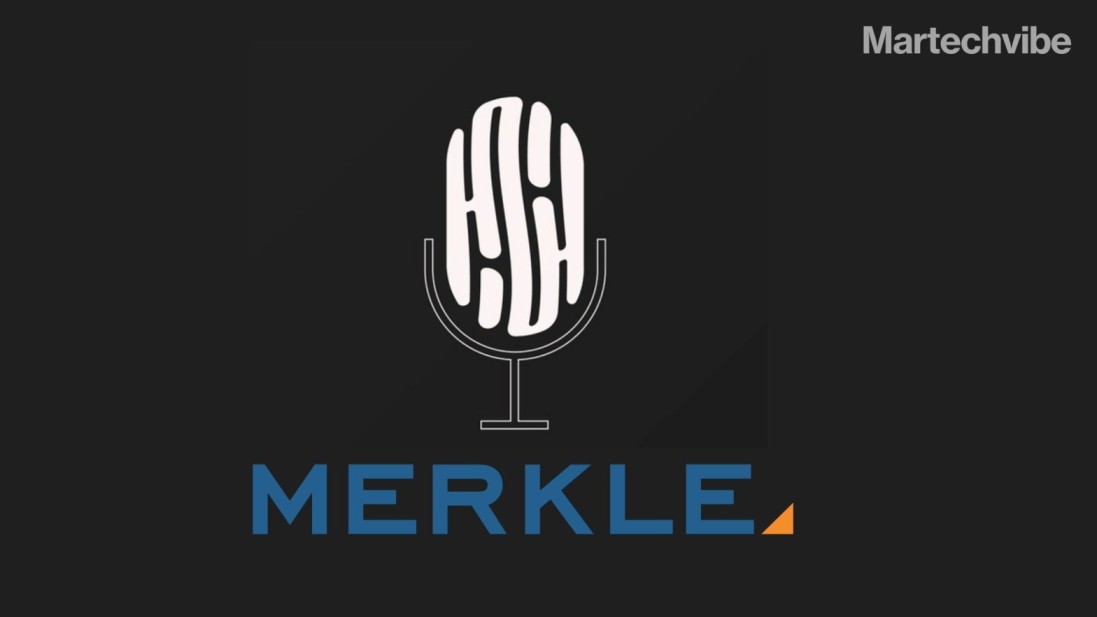 Merkle Launches Two New Podcast Series “Inside Job: Making CX Work” and “Digital Marketing Musings”