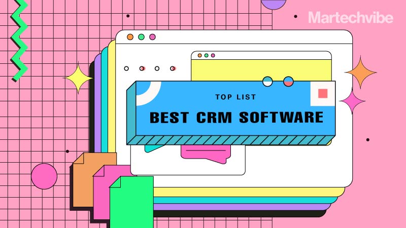 Best CRM Software for Every Business 