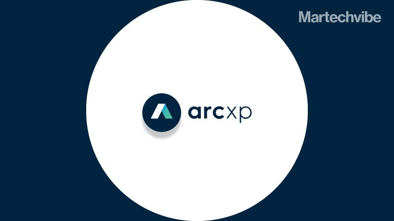 Arc XP Releases New eCommerce Experience Platform