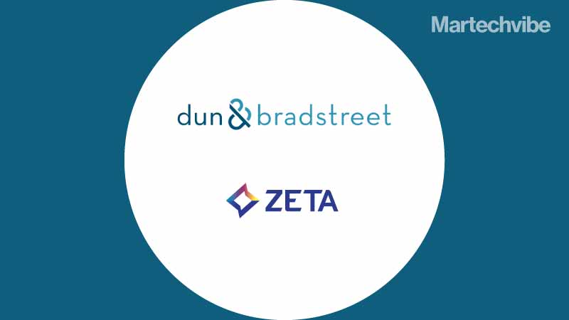 Dun & Bradstreet and Zeta Enter into a Strategic Alliance
