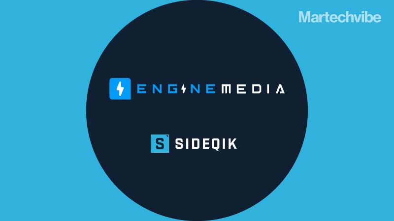 Engine Media Acquires Sideqik