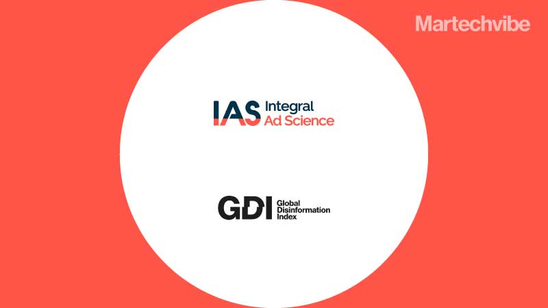 IAS Teams with The Global Disinformation Index for Brand Safety Tools 