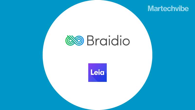 Braidio Acquires Leia For Better Engagement At The Mobile Edge