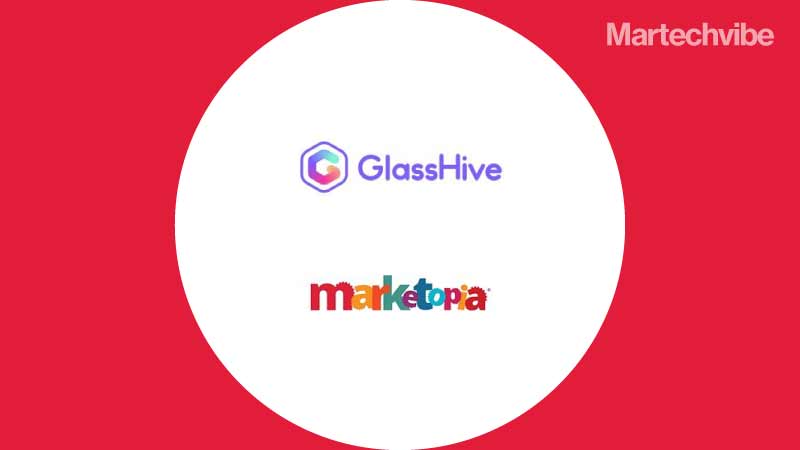 GlassHive and Marketopia Announce New Partnership