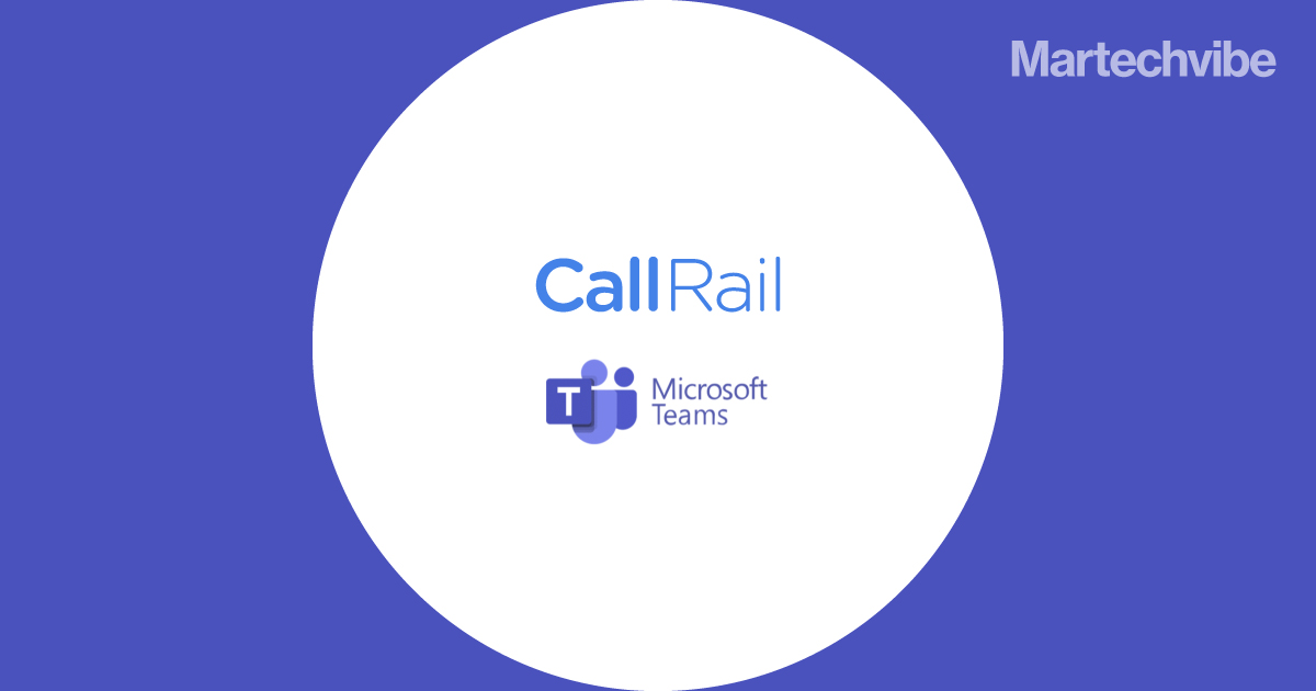 CallRail Integrates With Microsoft Teams
