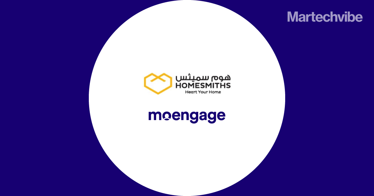 Homesmiths Partners With MoEngage