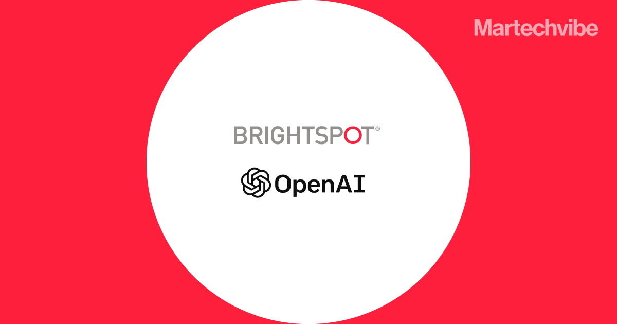 BrightSpot Partners With OpenAI