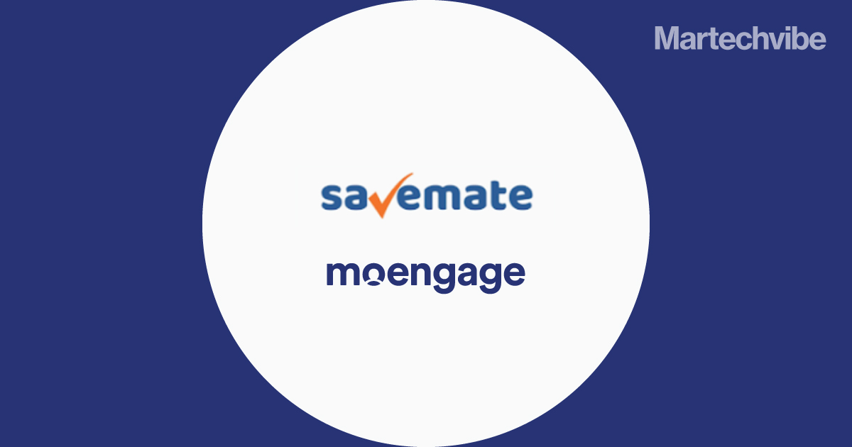 SaveMate Partners With MoEngage To Drive Campaigns
