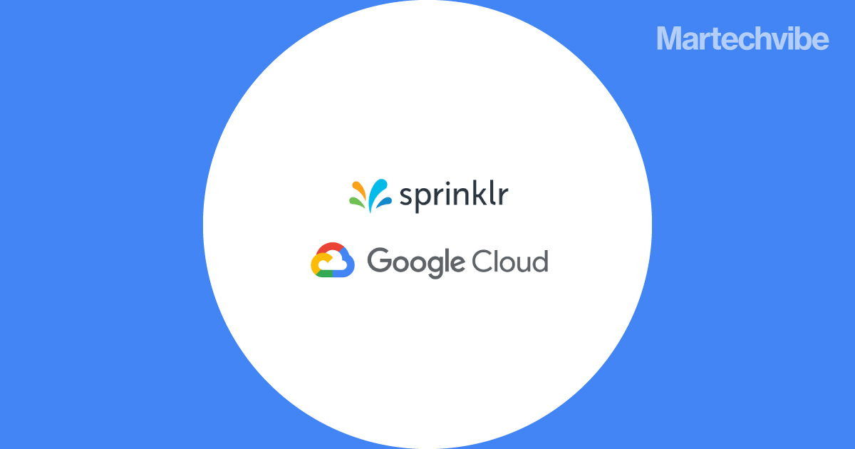 Sprinklr Partners with Google Cloud to Expand Sprinklr AI+