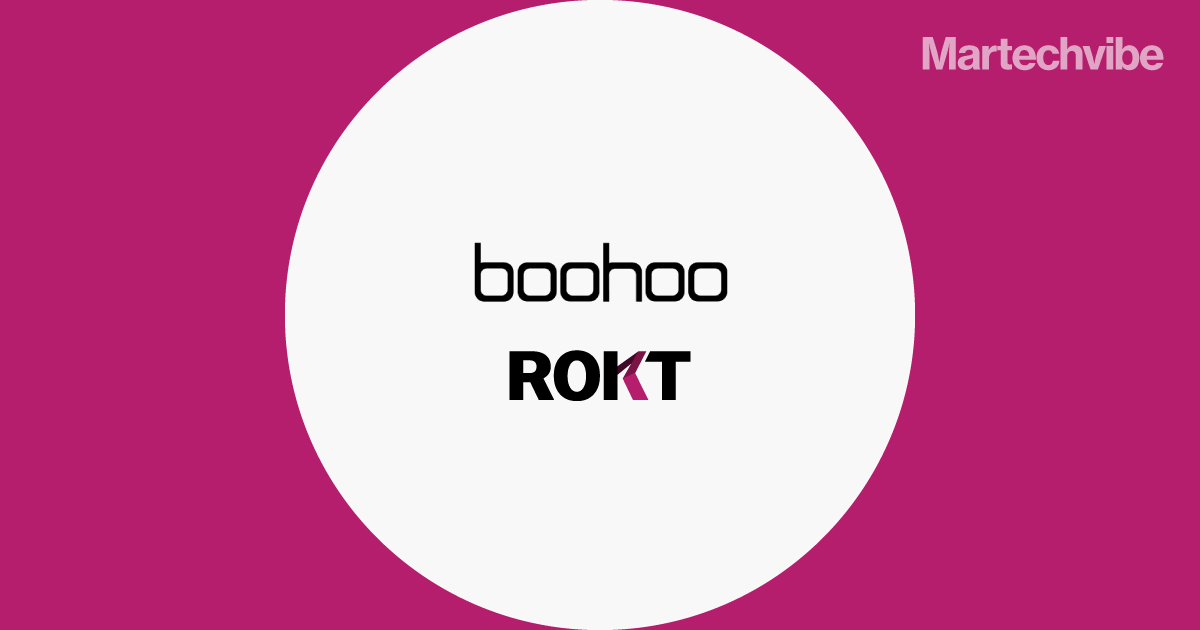 boohoo Expands Partnership With Rokt