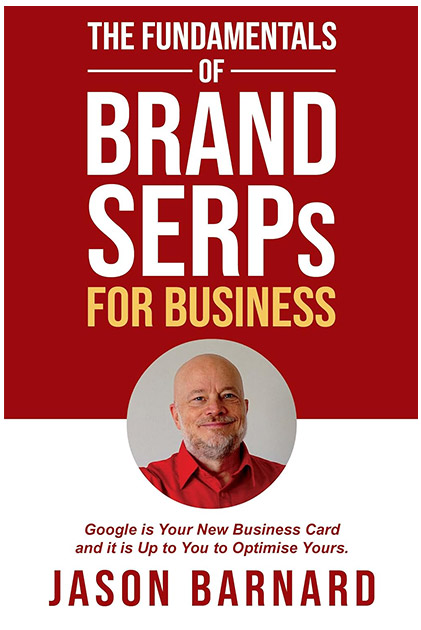 The Fundamentals of Brand SERPs for Business
