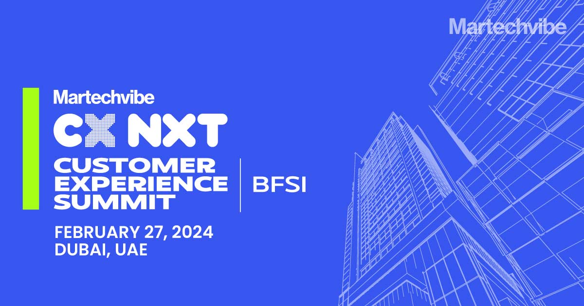 CX NXT Summit In UAE Takes on BFSI Challenges