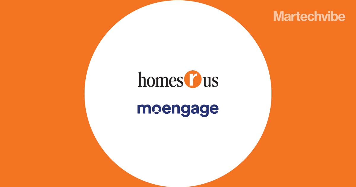 Homes R Us Partners with MoEngage
