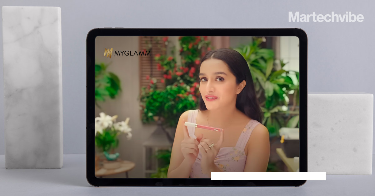 MyGlamm Debuts Latest Campaign Featuring Shraddha