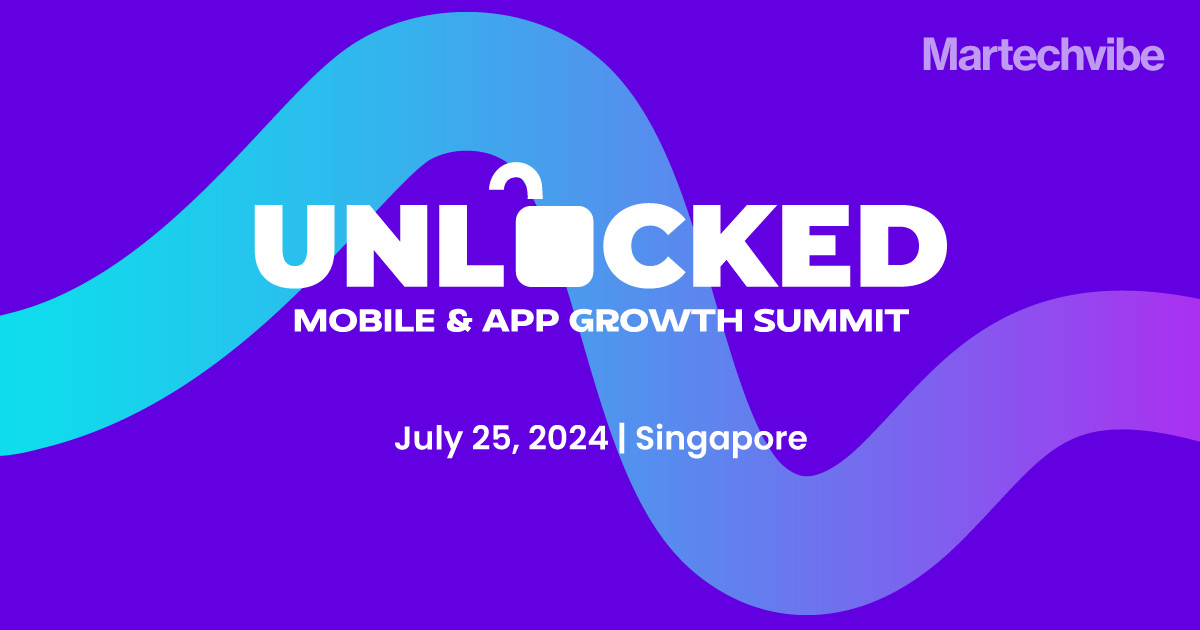 Unlocked – the Mobile & App Growth Summit Lands in Singapore
