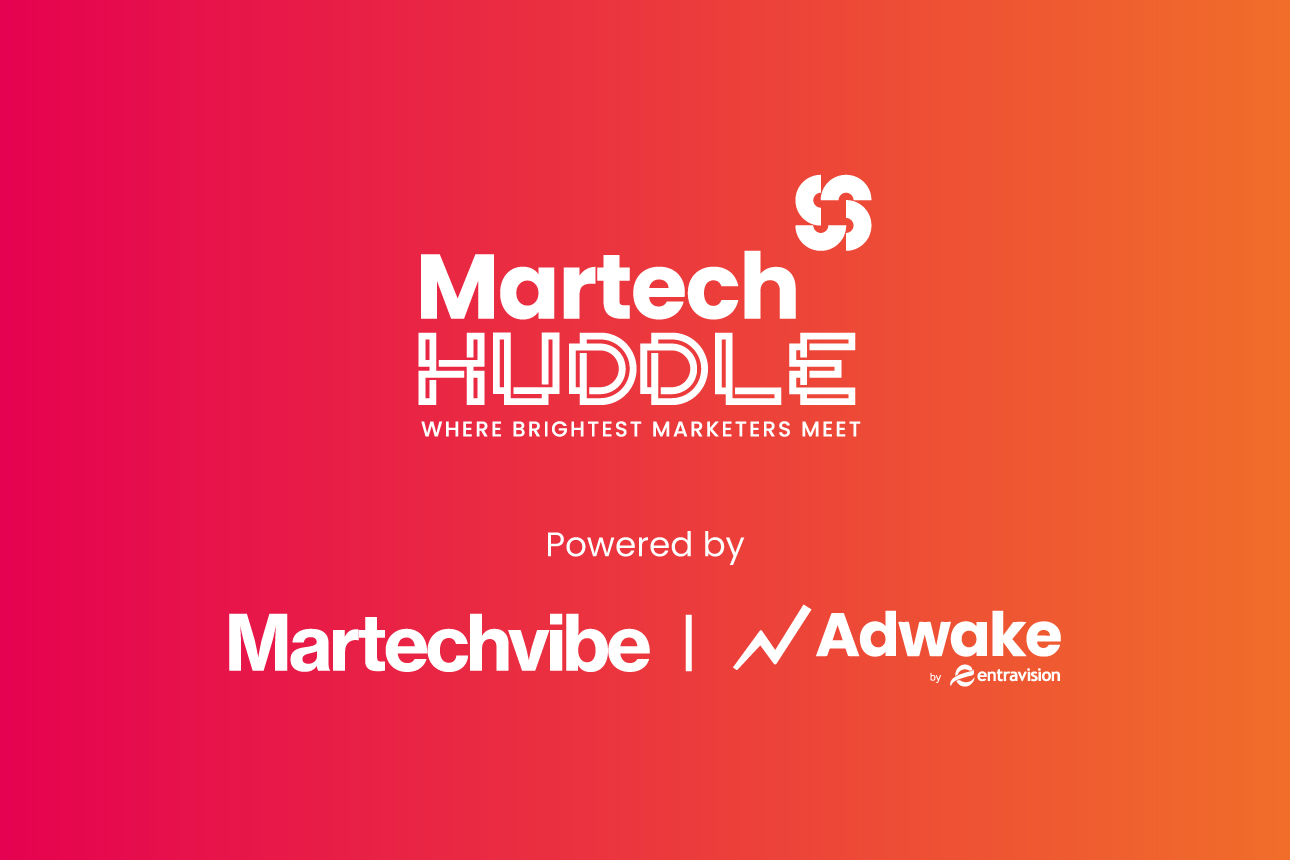 Martech Huddle - Emerging Opportunities for Enhanced Campaign Performance