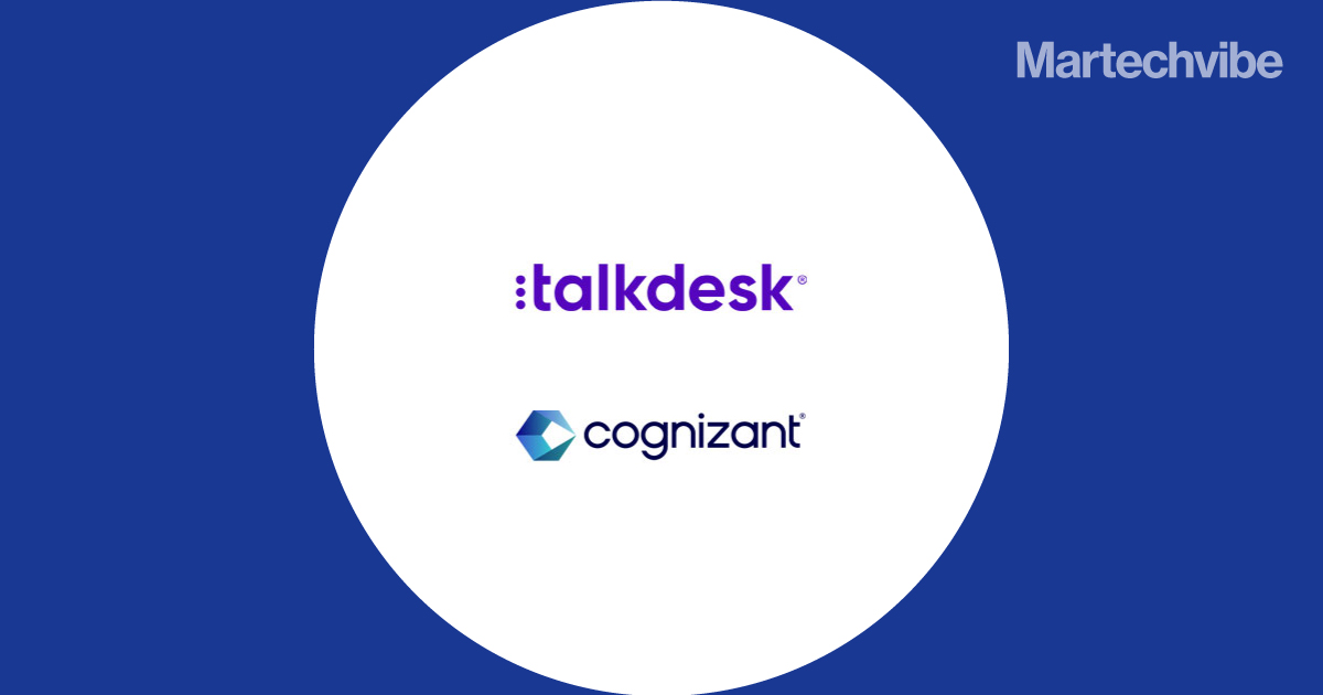 Talkdesk and Cognizant Team Up