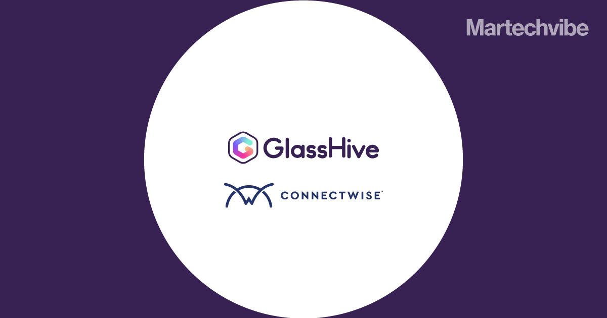 GlassHive & ConnectWise Integrate to Elevate ConnectWise Partner Program