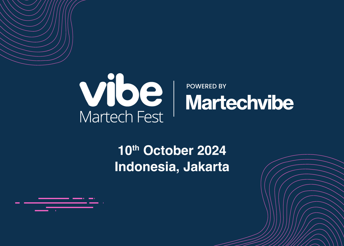 Vibe Martech Fest Jakarta 2024