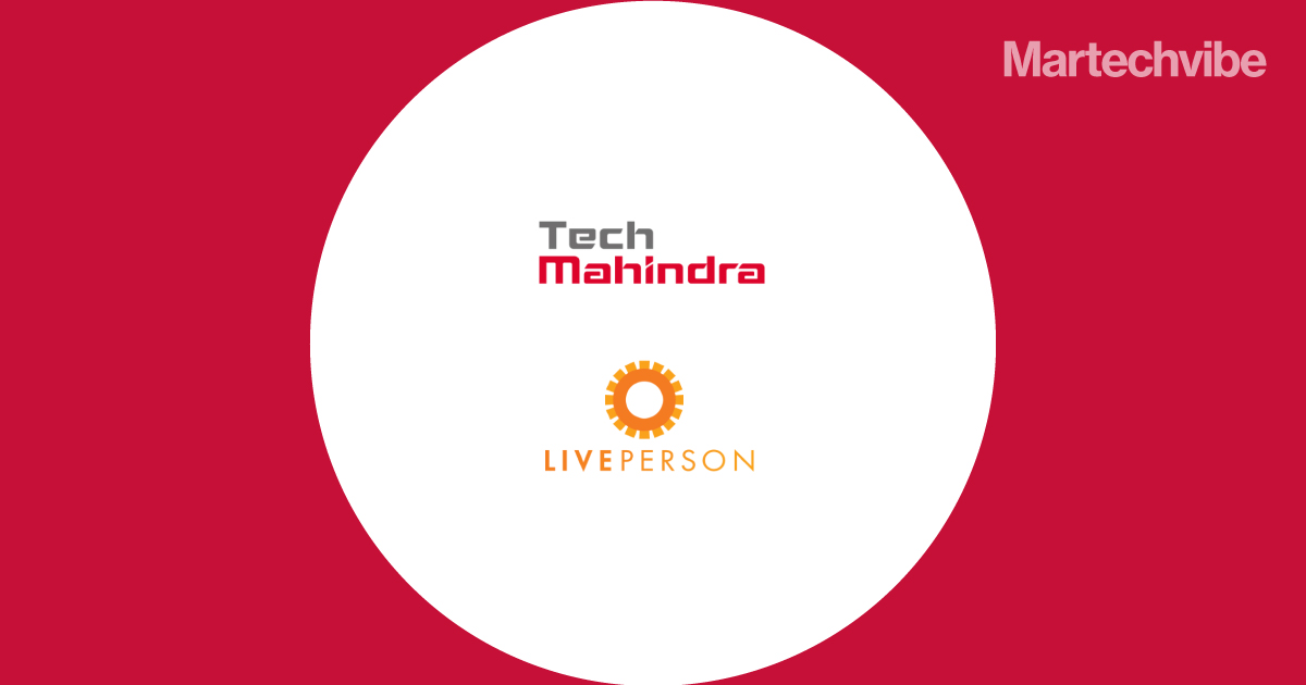 Tech Mahindra, LivePerson to Power AI-driven CX