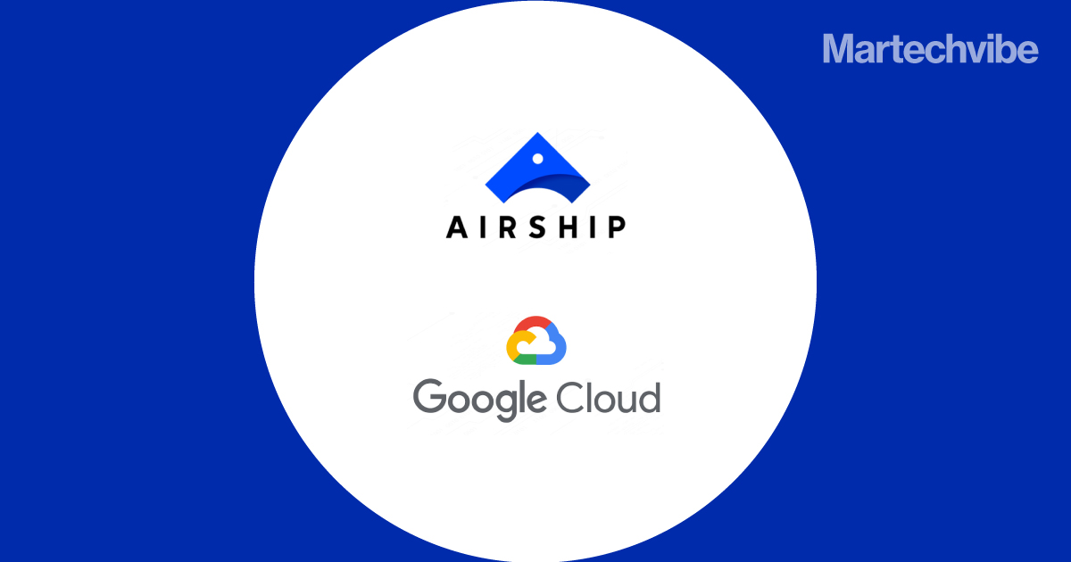 Airship Expands Collaboration with Google Cloud