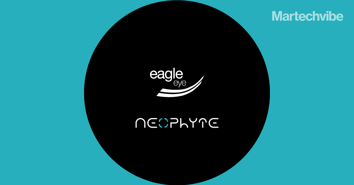 Eagle Eye Partners with Neophyte.ai