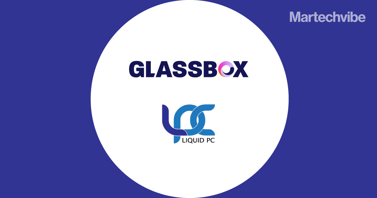 Glassbox Partners with Liquid PC