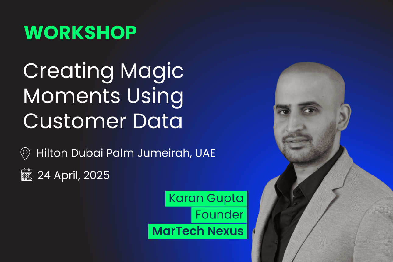 Workshop - Creating Magic Moments Using Customer Data