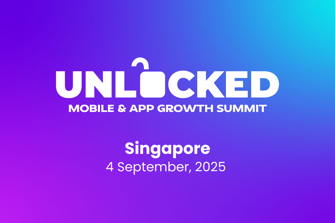Unlocked: Mobile & App Growth Summit 2025