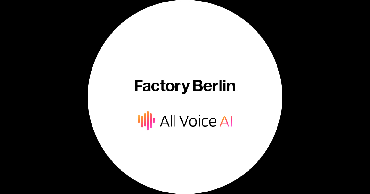 Factory Berlin, All Voice AI Launch Real-Time Voice Monetisation Platform