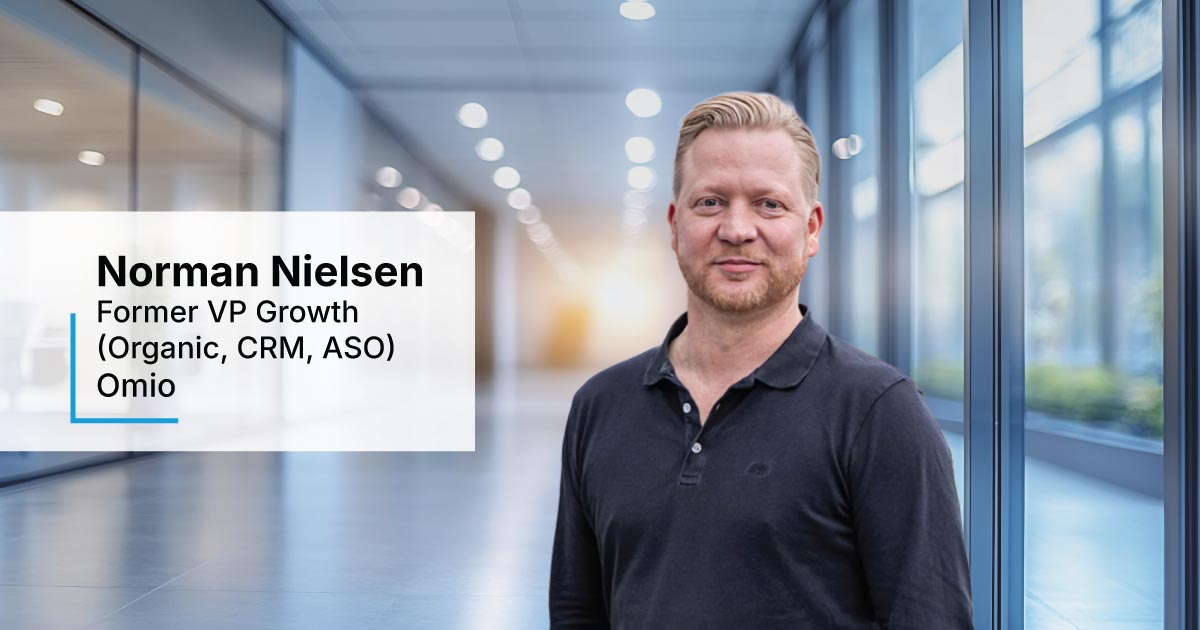Omio’s Former VP Growth Norman Nielsen on How AI, ASO, and CRM are Redefining App Growth