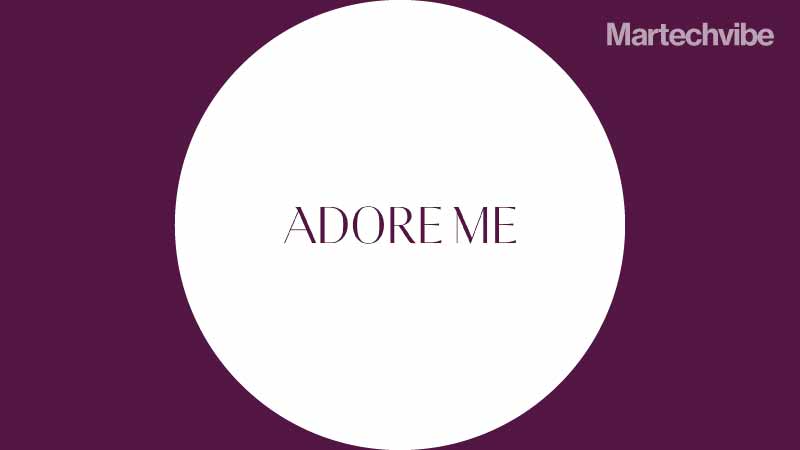 Adore Me Tech To Develop Operating Platform