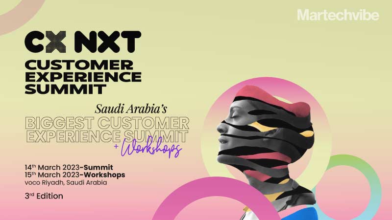 Find Out the Can't-miss Sessions At CX NXT, KSA