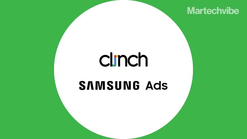 Clinch Partners With Samsung Ads For Advertisers to Personalise Digital Ads 