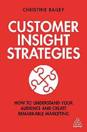 Customer Insight Strategies How to Understand Your Audience and Create Remarka