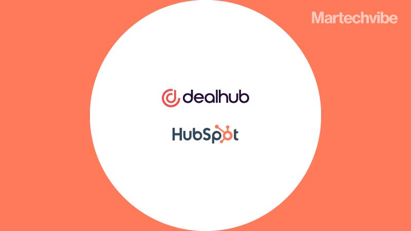 DealHub Integrates With HubSpot CRM To Improve Sales Productivity