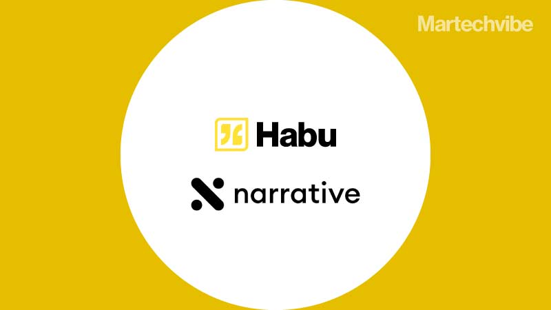 Habu Partners With Narrative