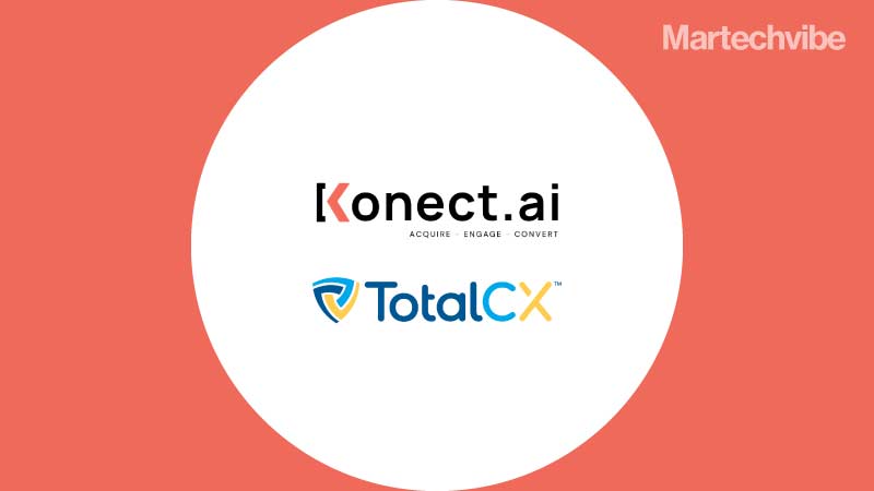 Konect.ai And TotalCX Announce Partnership