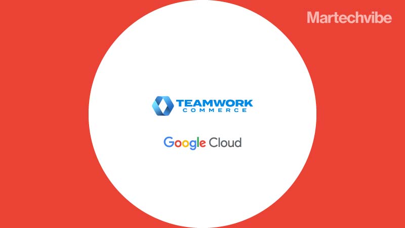 Teamwork Commerce Partners with Google Cloud For Seamless Shopping