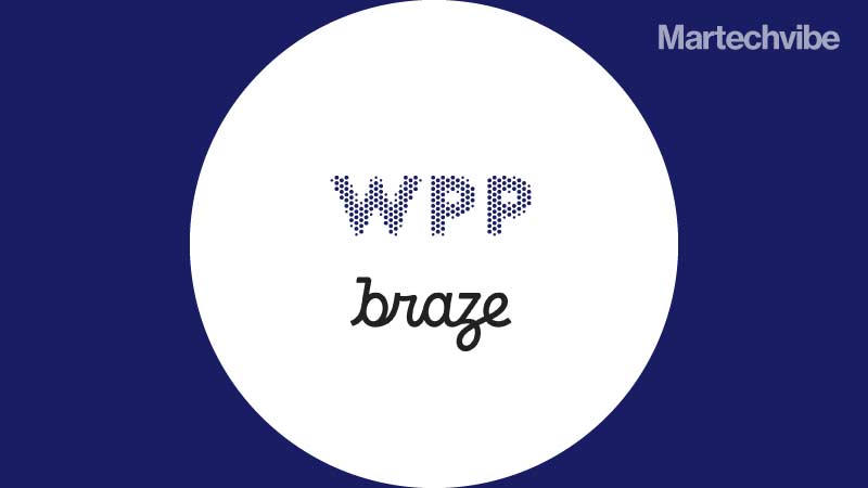 WPP Partners With Customer Engagement Platform Braze