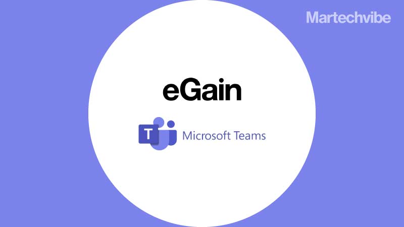 eGain Integrates With Microsoft Teams