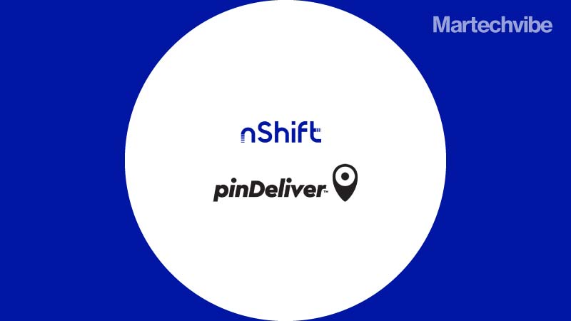 nShift, pinDeliver Collaborate To Optimise The Last Mile